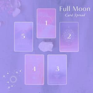 Full Moon Oracle Card Spread - A 5-card spread you can include as part of your new moon practice each cycle