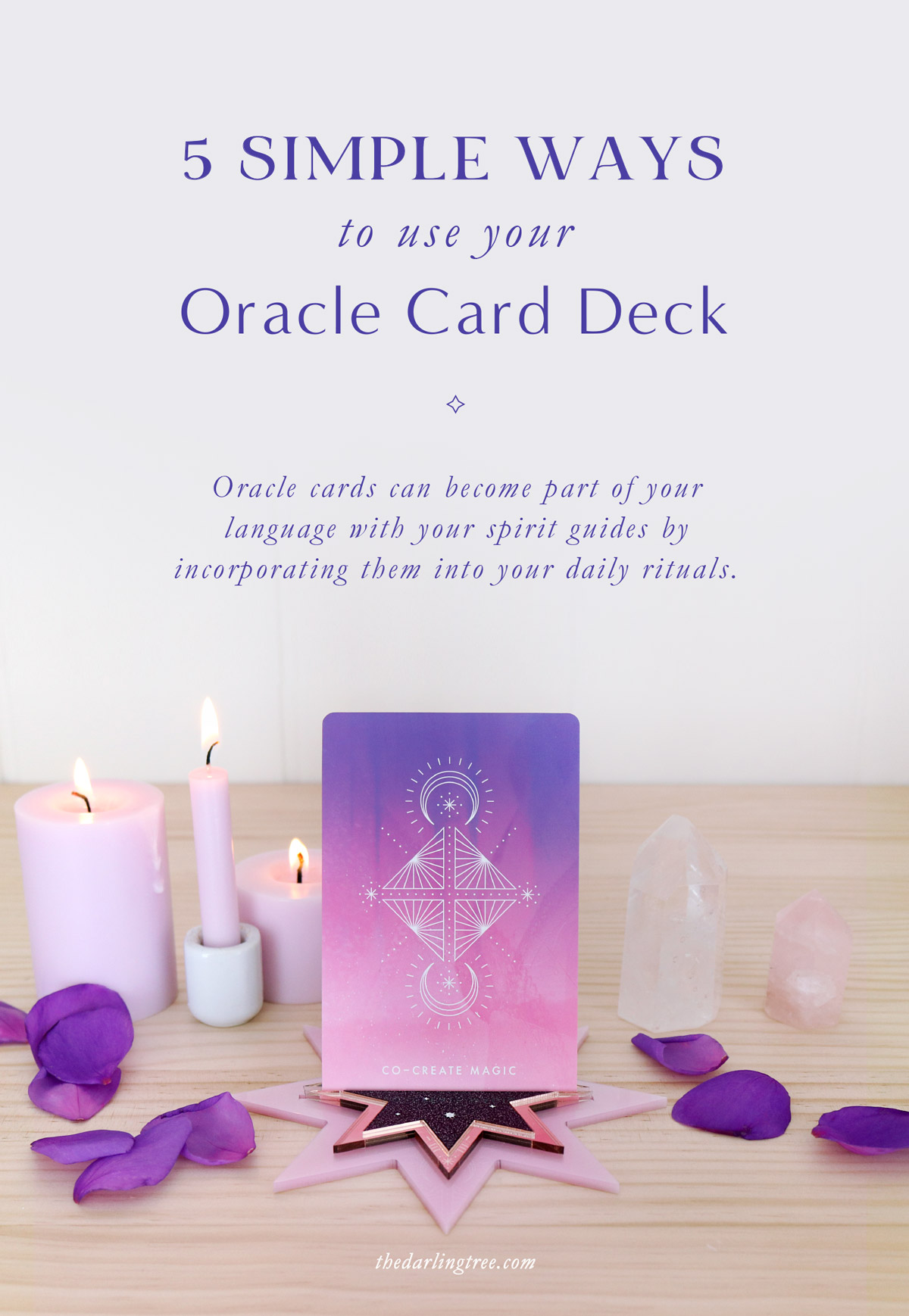 5 Simple Ways to Use Your Oracle Card Deck